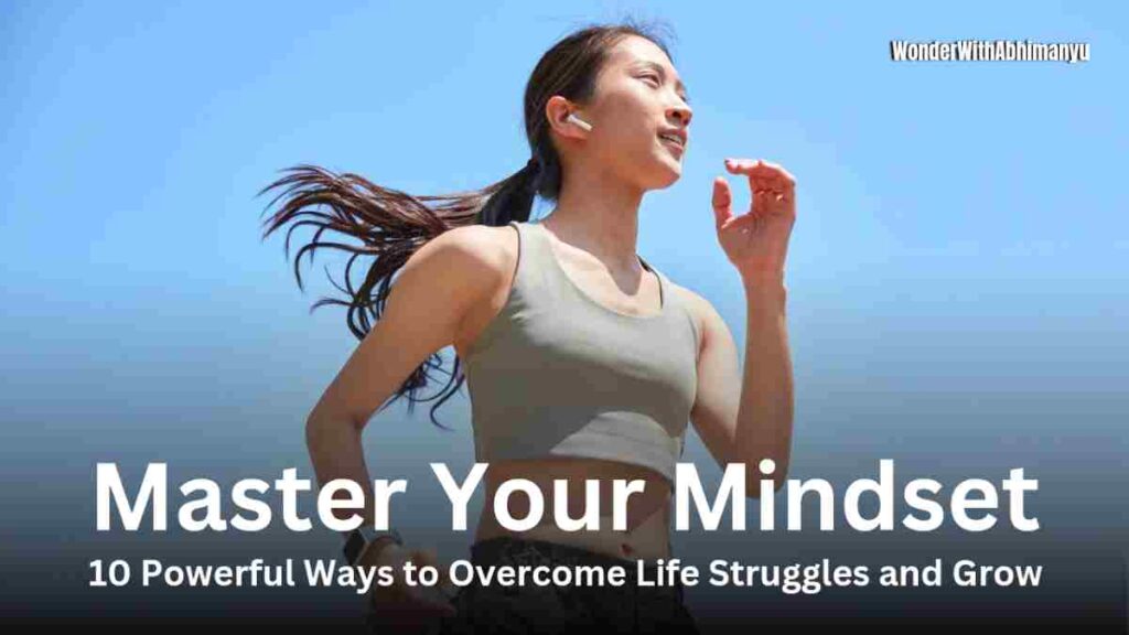 Learn how to master your mindset, defeat challenges, and unlock personal growth with proven mindset techniques.
