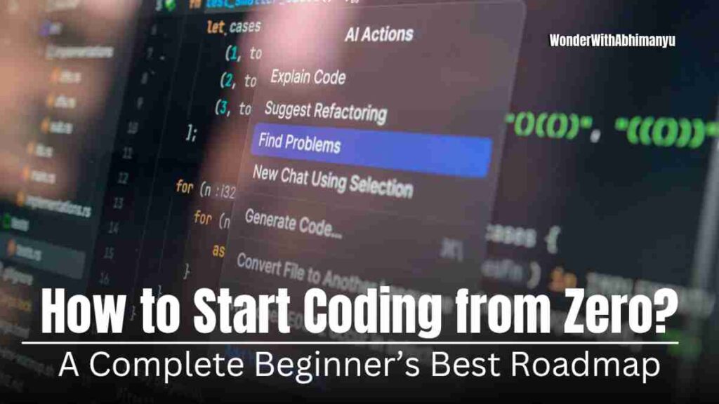 Discover how to start coding from zero with easy steps, beginner languages, tools, and free learning resources to kickstart your programming journey.