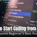 Discover how to start coding from zero with easy steps, beginner languages, tools, and free learning resources to kickstart your programming journey.