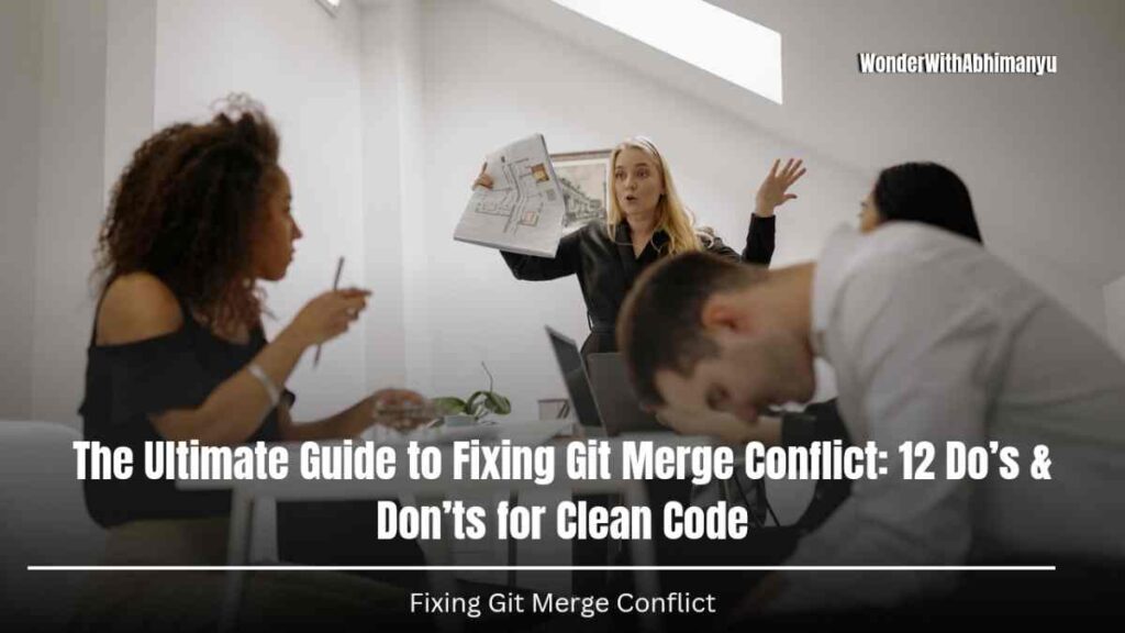 Fixing Git merge conflict made easy with step-by-step guidance, tools, and tips to resolve differences and keep your code clean and consistent.